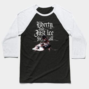 Just Ice For All Baseball T-Shirt